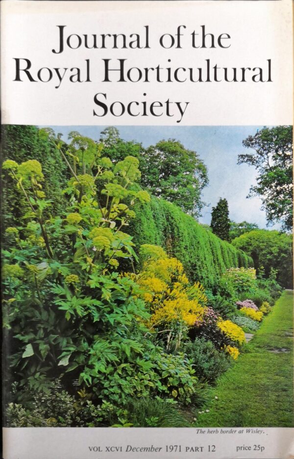 Journal of the Royal Horticultural Society - Volume XCVI, Part 12, December 1971