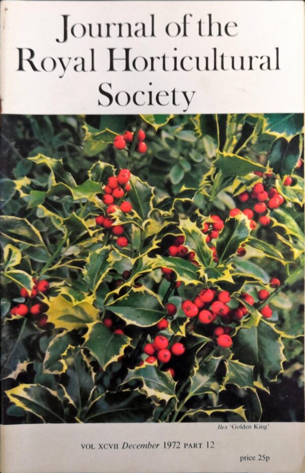 Journal of the Royal Horticultural Society - Volume XCVII, Part 12, December 1972