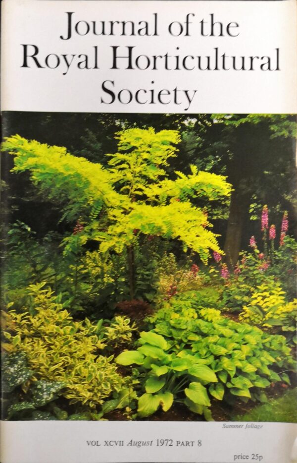 Journal of the Royal Horticultural Society - Volume XCVII, Part 8, August 1972
