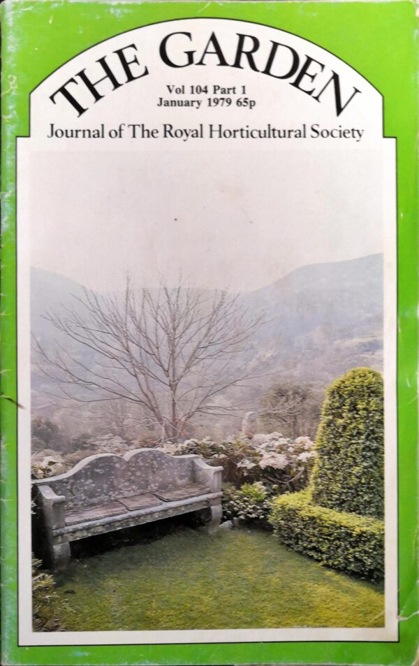 The Garden - Journal of the Royal Horticultural Society - Volume 104, Part 1, January 1979