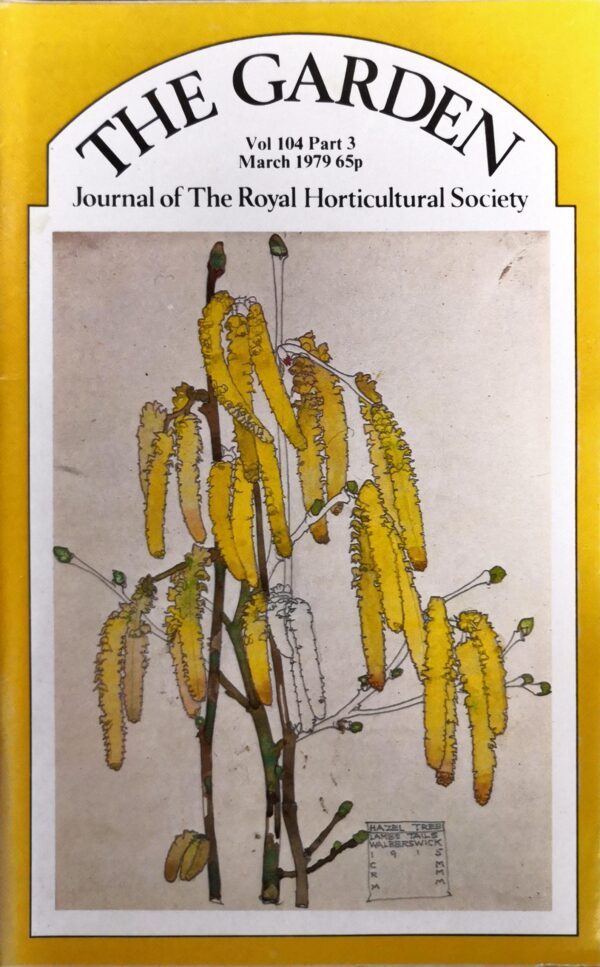 The Garden - Journal of the Royal Horticultural Society - Volume 104, Part 3, March 1979