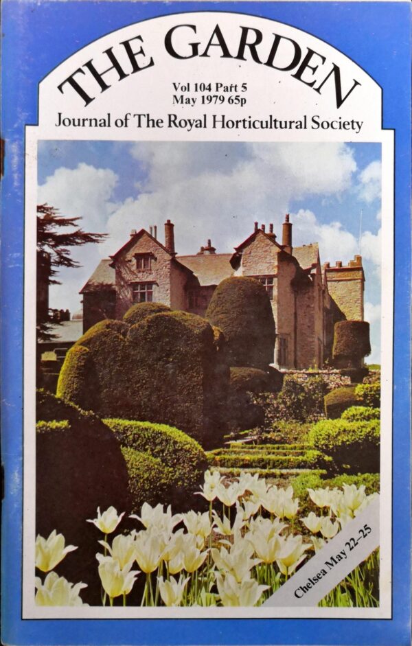 The Garden - Journal of the Royal Horticultural Society - Volume 104, Part 5, May 1979