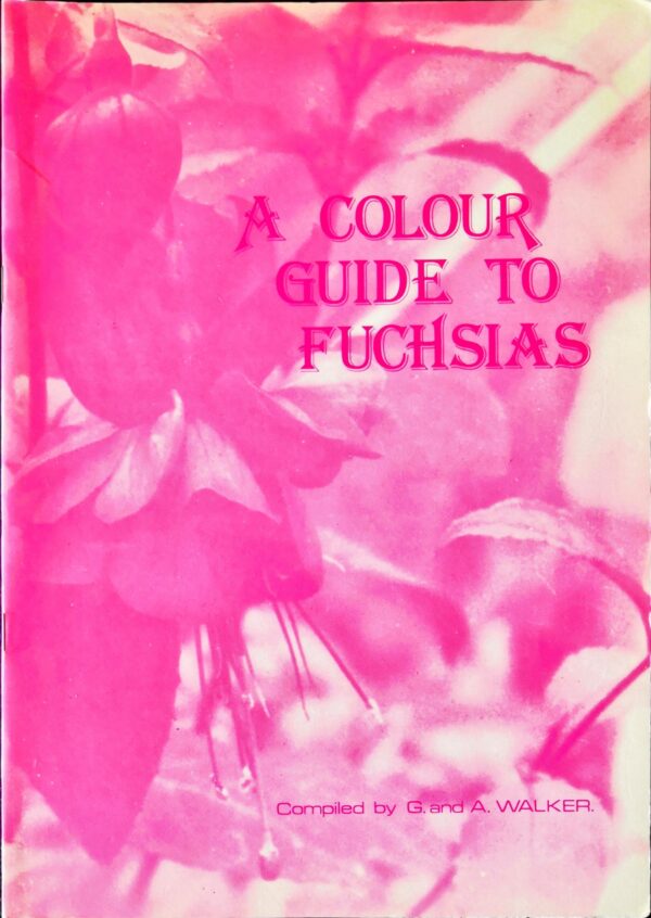 A Colour Guide to Fuchsias
